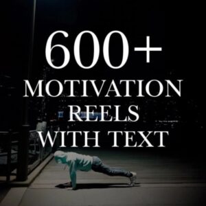 Motivation Reels