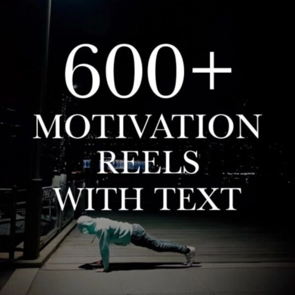 Motivation Reels